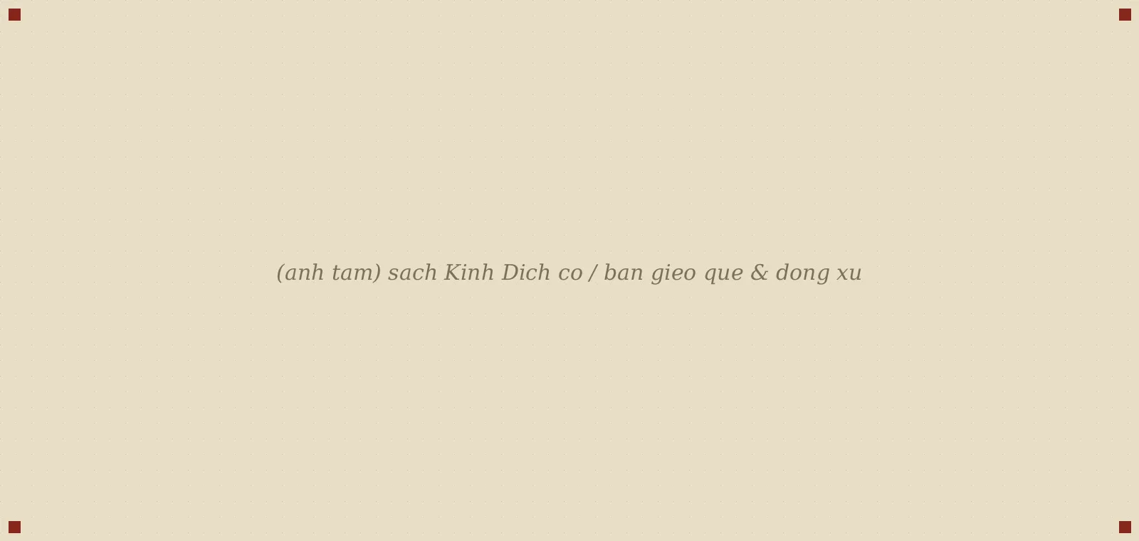 sách Kinh Dịch cổ / bàn gieo quẻ & đồng xu