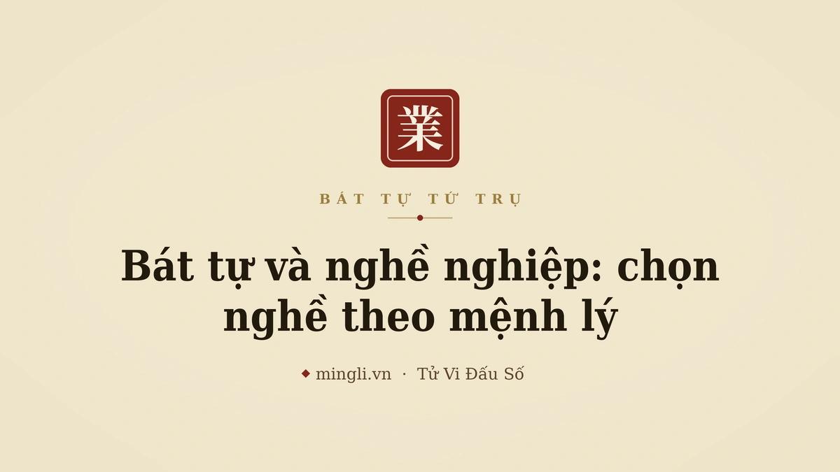 minh hoạ: chọn nghề theo bát tự
