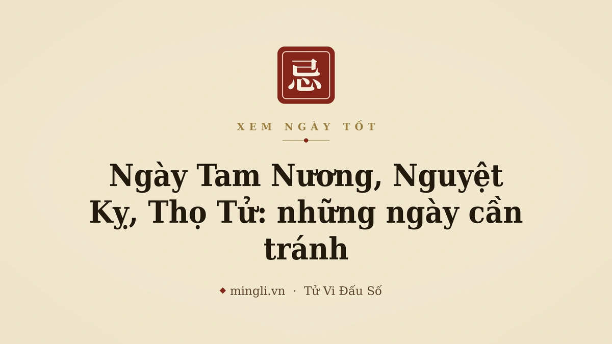 minh hoạ: lịch âm / ngày xấu cần tránh