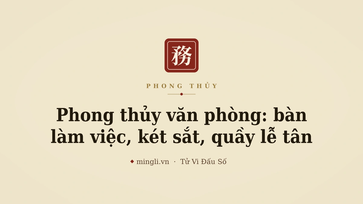 minh hoạ: văn phòng bố trí phong thủy