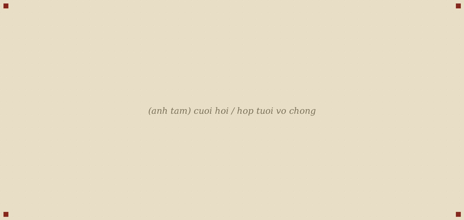 cưới hỏi / hợp tuổi vợ chồng